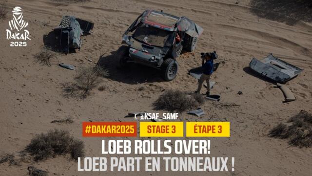 Loeb rolls over! - Stage 3 - #Dakar2025