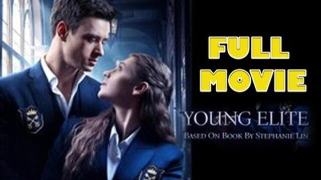 Young Elite Full Movie