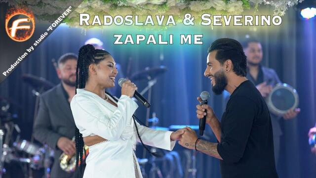 Radoslava & Severino - ЗАПАЛИ МЕ