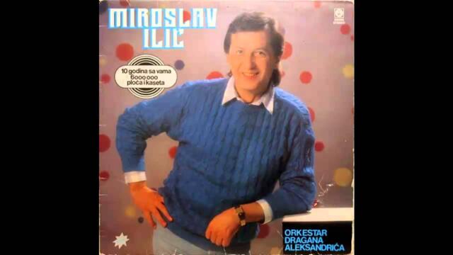 Miroslav Ilic - Balada o nama - (Audio 1988) HD