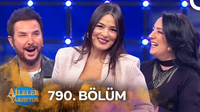 Aileler Yarışıyor 790. Bölüm