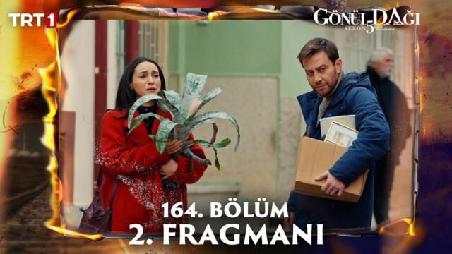 Gönül Dağı 164. Bölüm 2. Fragmanı @trt1