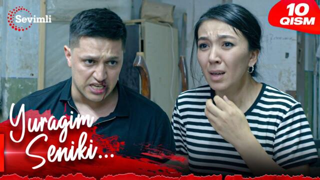 Yuragim seniki 10-qism (milliy serial) | Юрагим сеники 10-қисм (миллий сериал)