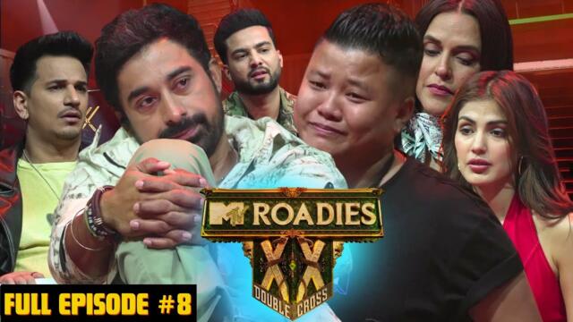 MTV Roadies Double Cross | Full Episode - #8 | Her story made everyone emotional!