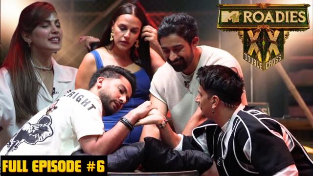 MTV Roadies Double Cross | Full Episode - #7 | Elvish vs Prince: Who Will Win Arm Wrestling?