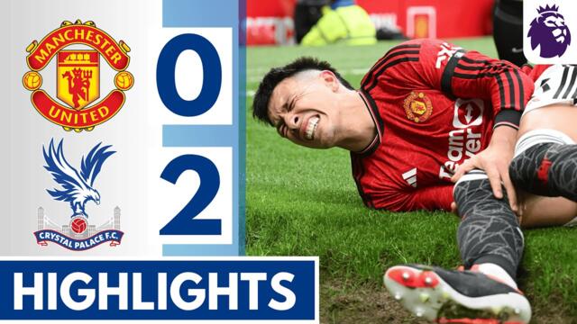 🔴Manchester United vs Crystal Palace (0-2) Extended HIGHLIGHTS || Premier League 24/25!