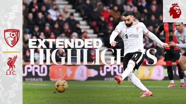 Extended Highlights: Bournemouth 0-2 Liverpool | Salah Hits New Premier League Landmark