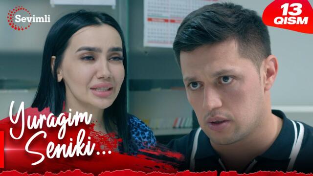 Yuragim seniki 13-qism (milliy serial) | Юрагим сеники 13-қисм (миллий сериал)