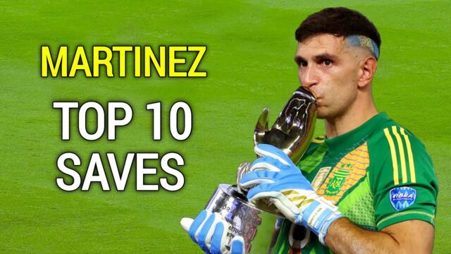 Emiliano Martinez - Top 10 Saves Ever