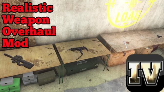 Realistic Weapon Overhaul Mod: GTA IV Advanced