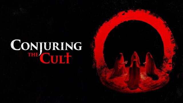 Conjuring the Cult Official Trailer (2024) | Horror | Thriller | Breaking Glass Pictures