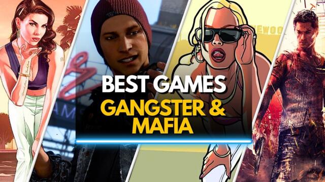 TOP 40 Best GANGSTER & Mafia Games You Need to Play