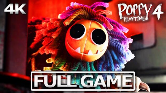 POPPY PLAYTIME CHAPTER 4 Full Gameplay Walkthrough / No Commentary【FULL GAME】4K Ultra HD