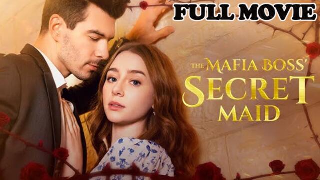 The Mafia Boss' Secret Maid Full Episode