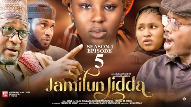 JAMILUN JIDDA SEASON 1 EPISODE 5