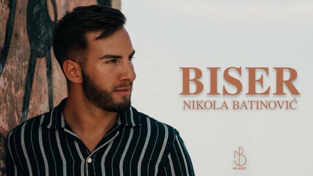 Nikola Batinović - Biser _ Official Video