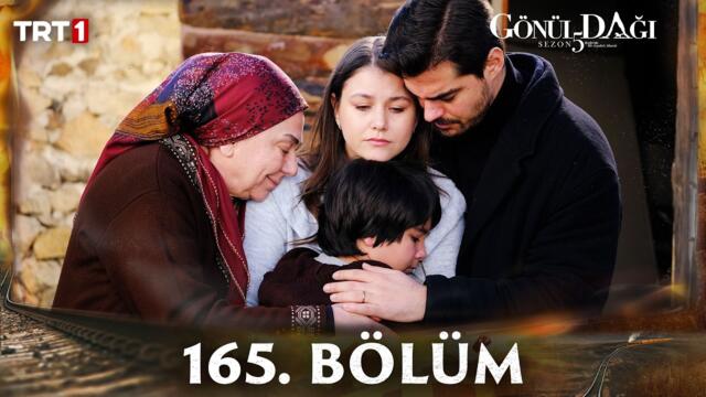 Gönül Dağı 165. Bölüm @trt1