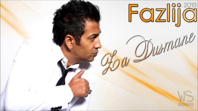 Fazlija - Za Dusmane