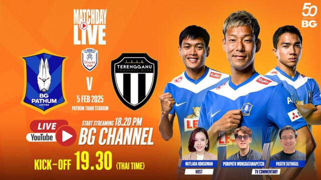 MATCHDAY LIVE🔴 : BG Pathum United vs Terengganu FC | SHOPEE CUP 2024/25 | 05.02.25