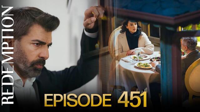 Esaret 451. Bölüm | Redemption Episode 451