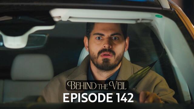 Gelin 142.Bölüm | Behind the Veil Episode 142 | Season 2
