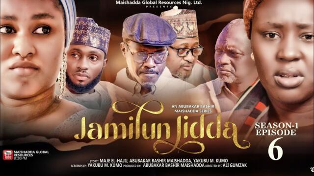 JAMILUN JIDDA SEASON 1 EPISODE 6