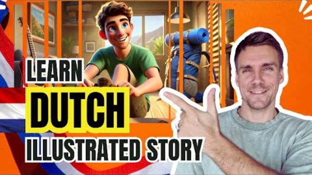 Top 100 Dutch Verbs with Subtitles & Visuals in a beginners Story!