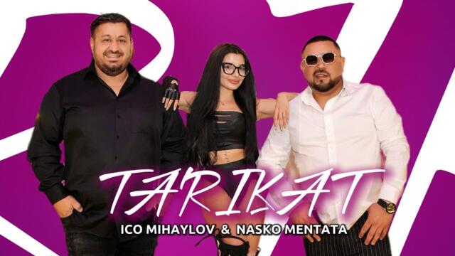 ICO MIHAYLOV & NASKO MENTATA - TARIKAT / ИЦО МИХАЙЛОВ & НАСКО МЕНТАТА - ТАРИКАТ [OFFICIAL VIDEO]