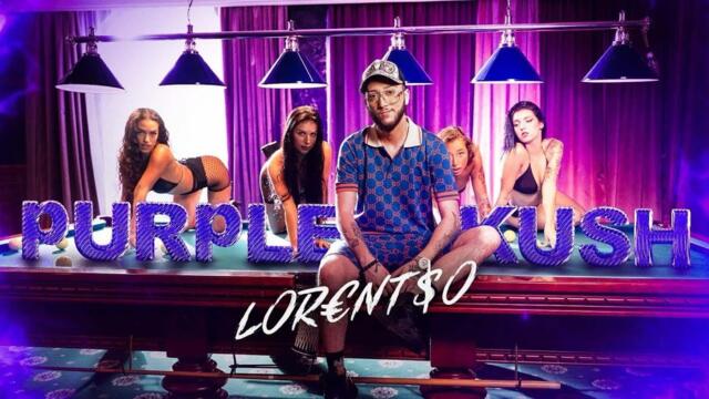 Лоренцо - Пърпъл Kъш \ Lorenzo - Purple Kush
