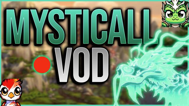 Mysticall | R1 Mistweaver - Arena & BG Blitz !