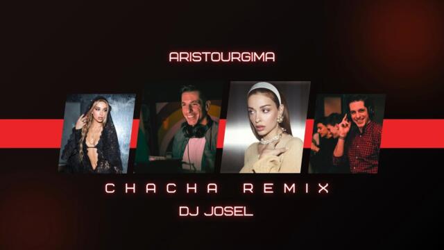 Eleni Foureira, Arcade - Aristourgima (DJ Josel Chacha Remix)