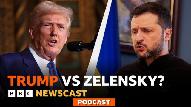 Why are President Trump and President Zelensky having a war of words? | BBC Newscast