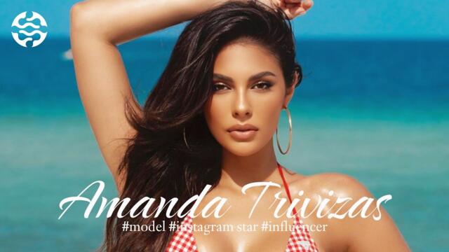 Amanda Trivizas |American model | Instagram sensation | influencer | Bio & info