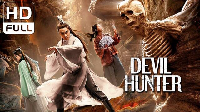 Devil Hunter | Fantasy/Monster/Martial Arts Movie (Full HD/ENG SUB) 2025-02-23 01:56