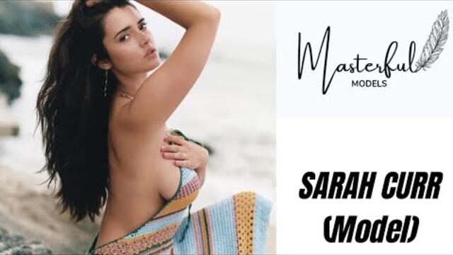 SARAH CURR| Model |600,000 followers | bio & info