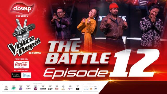 The Voice of Nepal Season 6 - 2025 - Episode 12  | The Battle