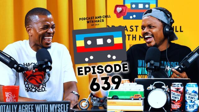 EPISODE 639 | Edwin Sodi, DOGE, Tax Increase , Somizi, Trevor Noah, Lewis Hamilton, Budget Speech