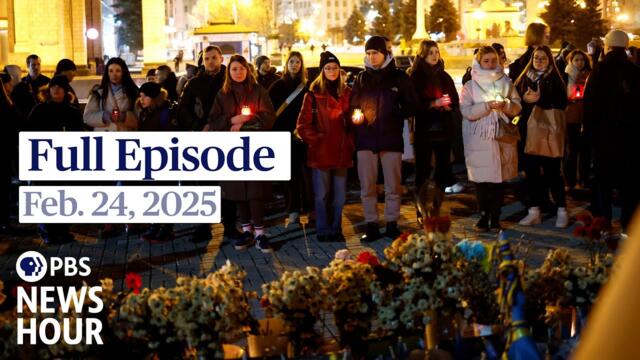 PBS News Hour full episode, Feb. 24, 2025