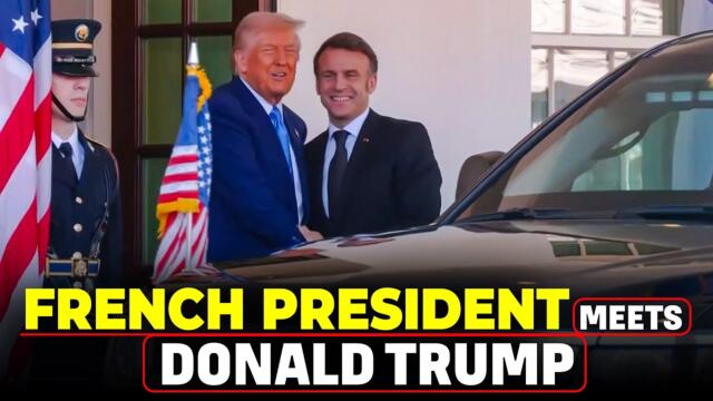 French President Macron meets President Trump at white house |talks on Ukraine | USA |France