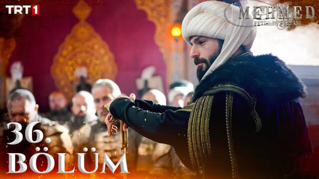 Mehmed: Fetihler Sultanı 36. Bölüm @trt1