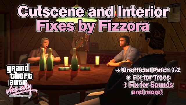 GTA Vice City NextGen: Cutscenes and Interior Fixes + Unofficial Patch 1.2 and Bug Fixes!