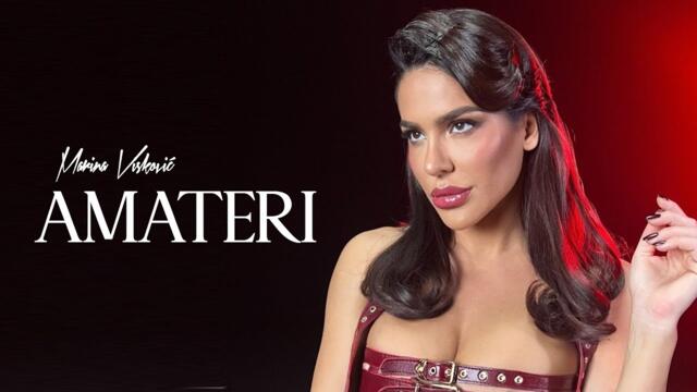 MARINA VISKOVIC - AMATERI (OFFICIAL VIDEO) 2025