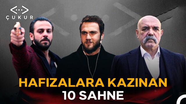 Çukur'da En Unutulmaz 10 Sahne - Çukur