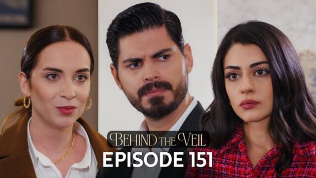 Gelin 151.Bölüm | Behind the Veil Episode 151 | Season 2