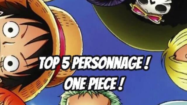 Top 5 personnage one piece !
