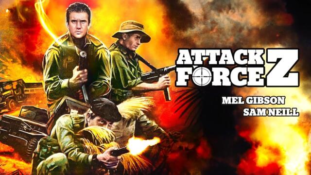 Attack Force Z | Mel Gibson, Sam Neill | WAR | Full Movie in English