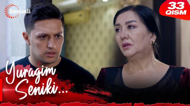 Yuragim seniki 33-qism (milliy serial) | Юрагим сеники 33-қисм (миллий сериал)