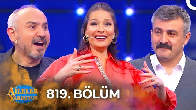 Aileler Yarışıyor 819. Bölüm