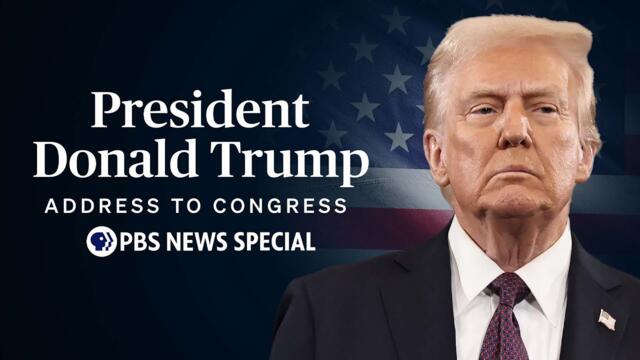 WATCH LIVE: President Donald Trump's 2025 address to Congress | PBS News Special 2025-03-05 04:06