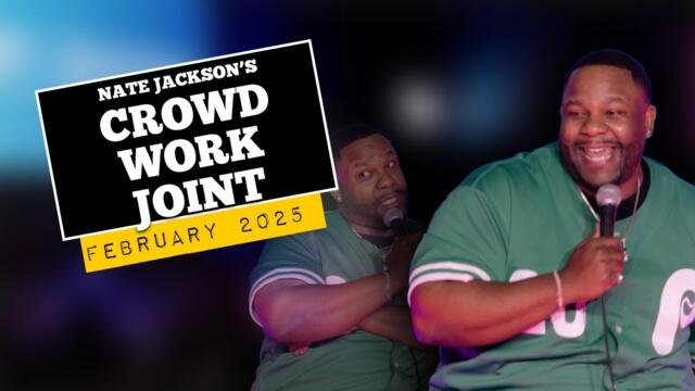 NATE JACKSON   FEBRUARY 2025 Crowd Work Joint